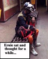 [Ernie sat and thought about it for a while...]